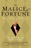 The Malice of Fortune