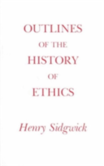 Outlines of the History of Ethics