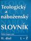 Teologický a náboženský slovník  L - Z