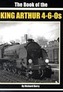 The Book of the King Arthur 4-6-0S