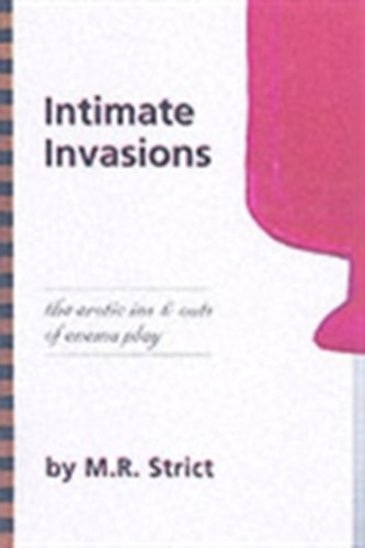 Intimate Invasions
