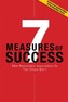 7 Measures of Success