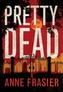 Pretty Dead