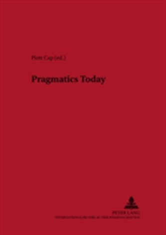 Pragmatics Today
