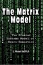 The Matrix Model
