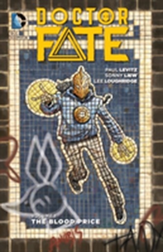 Doctor Fate Vol. 1