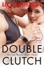 Double Clutch (A Brenna Blixen Novel)