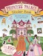 Princess Palace Sticker Book