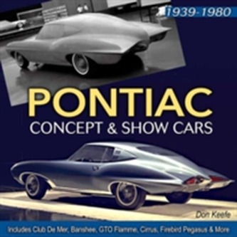 Pontiac Concept and Show Cars 1939-1980