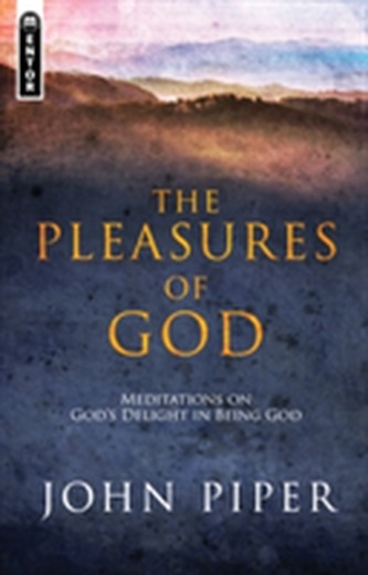Pleasures of God