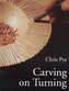 Carving on Turning