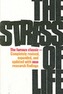 The Stress of Life