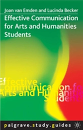 Effective Communication for Arts and Humanities Students