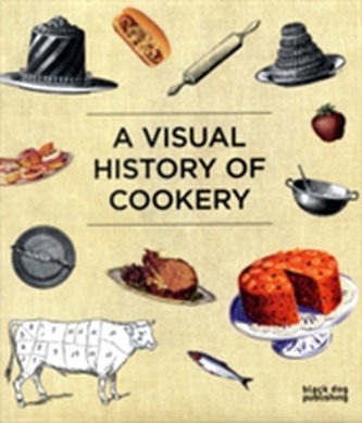 A Visual History of Cookery