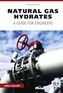Natural Gas Hydrates 3e