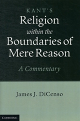 Kant: Religion within the Boundaries of Mere Reason