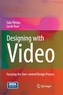 Designing with Video