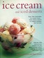 Ice Cream and Iced Desserts