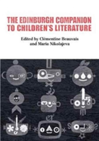 The Edinburgh Companion to Children's Literature