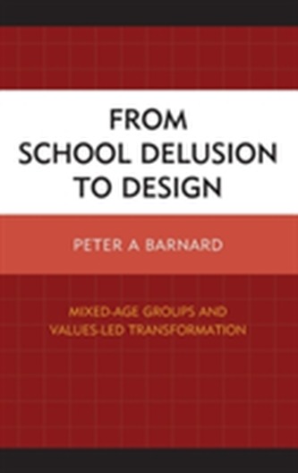 From School Delusion to Design