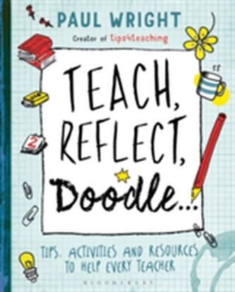 Teach, Reflect, Doodle...