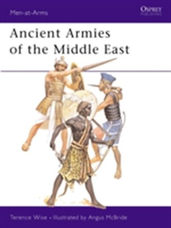 Ancient Armies of the Middle East