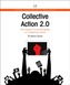 Collective Action 2.0