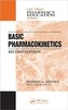 Basic Pharmacokinetics, Second Edition