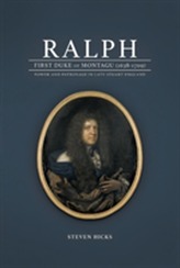 Ralph, 1st Duke of Montagu (1638-1709)