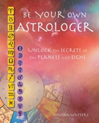 Be Your Own Astrologer
