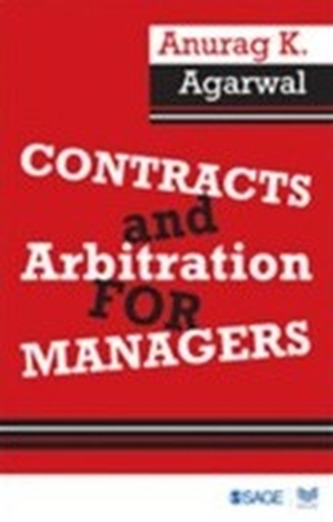 Contracts and Arbitration for Managers