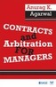 Contracts and Arbitration for Managers