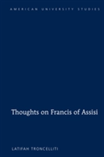Thoughts on Francis of Assisi