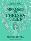Mermaid in Chelsea Creek