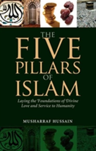 The Five Pillars of Islam