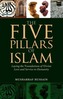 The Five Pillars of Islam
