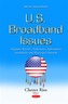 U.S. Broadband Issues