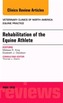 Rehabilitation of the Equine Athlete, An Issue of Veterinary Clinics of North America: Equine Practice