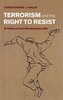 Terrorism and the Right to Resist