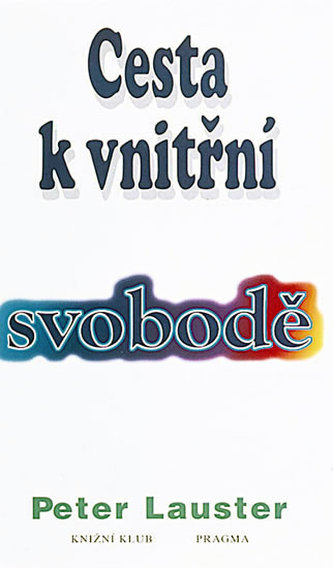 Cesta k vnitřní svobodě