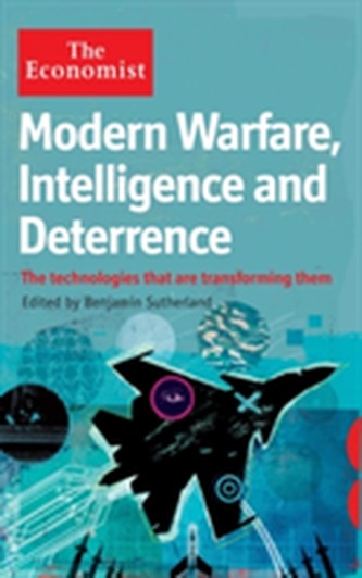 The Economist: Modern Warfare, Intelligence and Deterrence