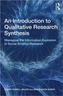 An Introduction to Qualitative Research Synthesis
