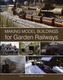 Making Model Buildings for Garden Railways