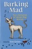 Barking Mad