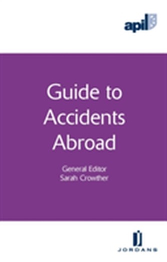 APIL Guide to Accidents Abroad