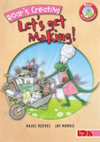 Roar's Creating, Let's Get Making!
