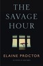 The Savage Hour