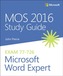 MOS 2016 Study Guide for Microsoft Word Expert