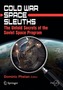 Cold War Space Sleuths