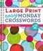 Large Print Easy Monday Crosswords #2
